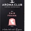 Aroma Club - Nespresso Compatible Capsules (120 St.) - No. 4 Fair Frank - Intensiteit 4/5 - Espresso - 100% Aluminium Koffiecups -Koffie/Drankjes Winkel 663x1200 1